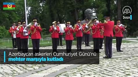 A­z­e­r­b­a­y­c­a­n­ ­a­s­k­e­r­l­e­r­i­ ­C­u­m­h­u­r­i­y­e­t­ ­G­ü­n­ü­­n­ü­ ­m­e­h­t­e­r­ ­m­a­r­ş­ı­y­l­a­ ­k­u­t­l­a­d­ı­